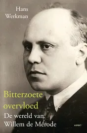 Omslag van Bitterzoete overvloed