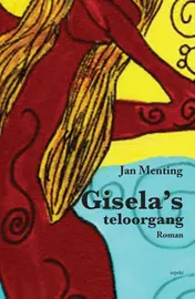 Omslag van Gisela's teloorgang
