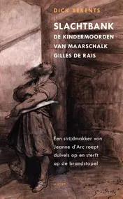 Omslag van Slachtbank de kindermoorden van maarschalk Gilles de Rais