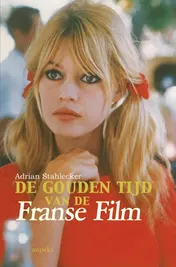 Omslag van De gouden tijd van de Franse Film