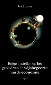 Omslag van Enige opstellen op het gebied van de wijsbegeerte van de economie