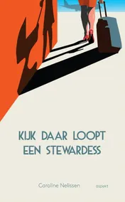 Omslag van Kijk daar loopt een stewardess