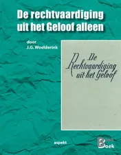 Omslag van De rechtvaardiging uit het Geloof alleen