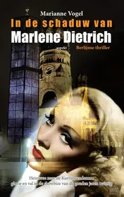 Omslag van In de schaduw van Marlene Dietrich