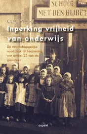 Omslag van Inperking vrijheid van onderwijs