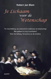 Omslag van Je lichaam voor de wetenschap