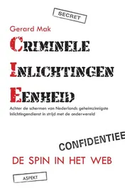 Omslag van Criminele inlichtingen eenheid