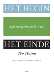 Omslag van Het begin, het einde and everything in between