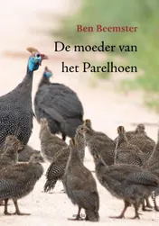 Omslag van De moeder van het Parelhoen