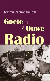 Omslag van Goeie ouwe radio