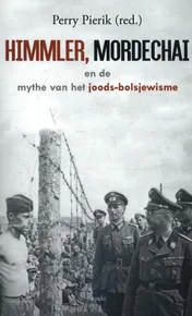 Omslag van Himmler, Mordechai en de mythe van het joods-bolsjewisme