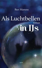 Omslag van Als luchtbellen in ijs