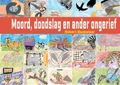 Omslag van Moord, doodslag en ander ongerief