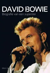 Omslag van David Bowie, biografie van een superster