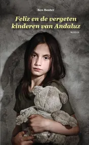 Omslag van Feliz en de vergeten kinderen van Andaluz