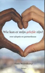 Omslag van Wie kan er mijn geliefde zijn?