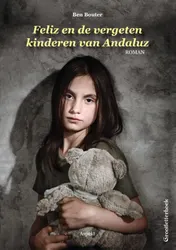 Omslag van Feliz en de vergeten kinderen van Andaluz