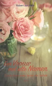 Omslag van Een vrouw met alle namen