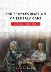 Omslag van The transformation of elderly care
