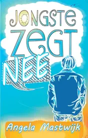Omslag van Jongste zegt nee