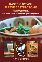 Omslag van Gastric bypass - Sleeve gastrectomie - maagband