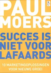 Omslag van Succes is niet voor lafaards