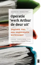 Omslag van Operatie werk Arthur de deur uit
