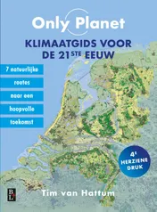 Omslag van Only Planet, Klimaatgids voor de 21ste eeuw
