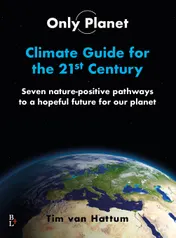 Omslag van Only Planet, Climate Guide for the 21ste Century