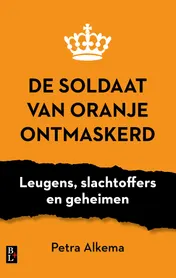 Omslag van De Soldaat van Oranje ontmaskerd