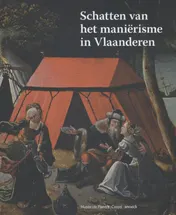 Omslag van Schatten van het manierisme in Vlaanderen