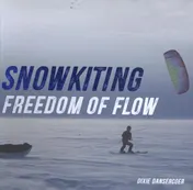 Omslag van Snowkiting freedom of flow