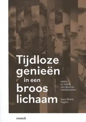 Omslag van Tijdloze geniën in een broos lichaam