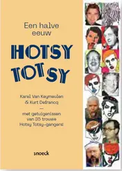 Omslag van Een halve eeuw hotsy totsy