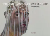 Omslag van William Ploegaert Ontsluierd