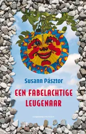 Omslag van Een fabelachtige leugenaar