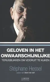 Omslag van geloven in het onwaarschijnlijke