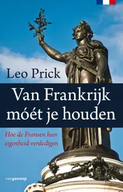 Omslag van Van Frankrijk móét je houden