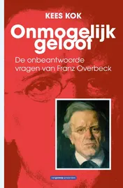 Omslag van Onmogelijke geloof