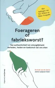 Omslag van Foerageren of fabrieksworst