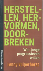 Omslag van Herstellen, hervormen, doorbreken