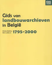 Omslag van Gids van landbouwarchieven in Belgie, 1795-2000