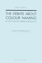 Omslag van The Debate about Colour Naming in 19th Century German Philology.