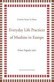 Omslag van Everyday life practices of Muslims in Europe