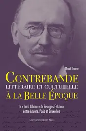 Omslag van Contrebande littéraire et culturelle à la Belle Époque
