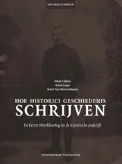 Omslag van Hoe historici geschiedenis schrijven