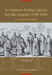 Omslag van Le confesseur du Prince dans les Pays-Bas espagnols (1598-1659)