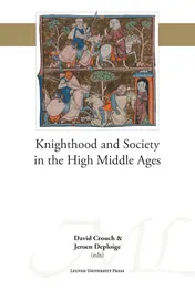 Omslag van Knighthood and Society in the High Middle Ages