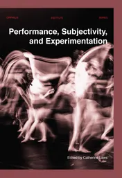 Omslag van Performance, Subjectivity, and Experimentation