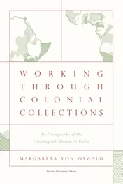 Omslag van Working Through Colonial Collections